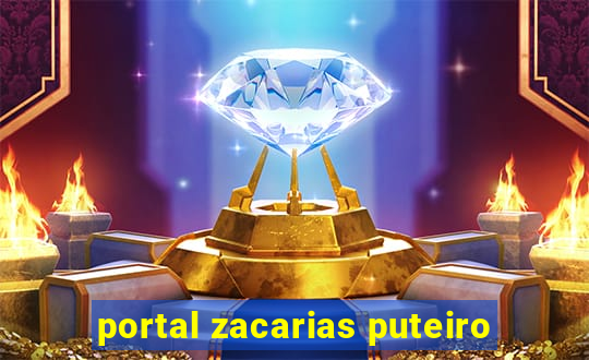 portal zacarias puteiro